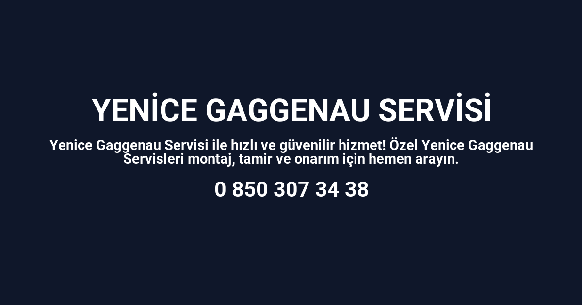 Yenice Gaggenau Servisi
